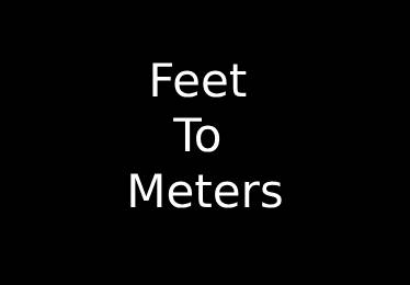 Feet to Meters Converter