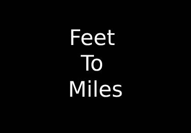 Feet to Miles Converter