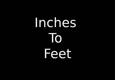 Inches to Feet Converter