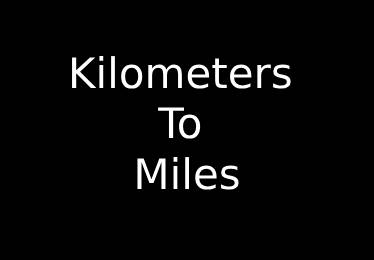 Kilometers to Miles Converter